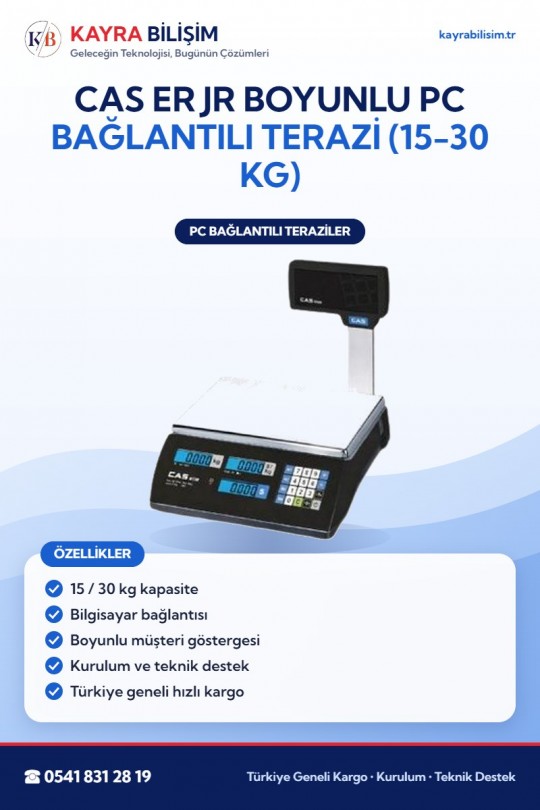 CAS ER JR Boyunlu PC Bağlantılı Terazi (15-30 kg)