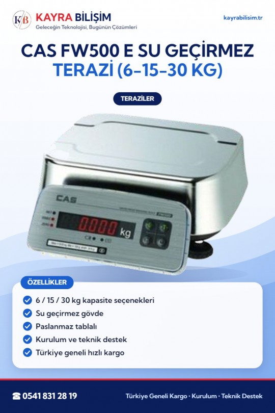 CAS FW500 E Su Geçirmez Terazi (6-15-30 kg)
