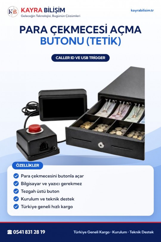 Para Çekmecesi Açma Butonu (Tetik)